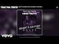 Trae Tha Truth - Keep Yo Corner Paid (Slowed & Chopped) (Audio)