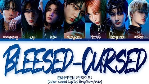 ENHYPEN Blessed-Cursed Lyrics (Color Coded Lyrics)