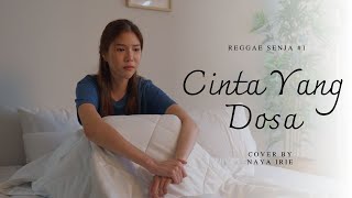 Naya Irie - CINTA YANG DOSA (Official Music Video Lyric)