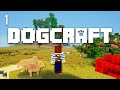 A Ruff Start | Dogcraft (Ep.1)