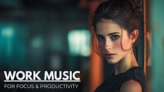 Music for Work – Coding & Study Deep Focus Chill Mix