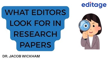 What Journal Editors Really Look for in Your Research Paper!