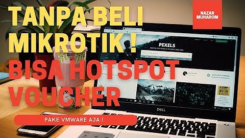 Cara install Mikrotik di VMWARE Workstation untuk Hotspot Voucher