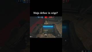 Ninja defuse in seige?