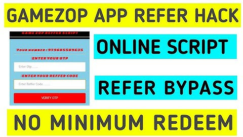 GameZop App Hacked || Online Reffer Script || With OTP Bypass || per Reffer 2 Direct Paytm