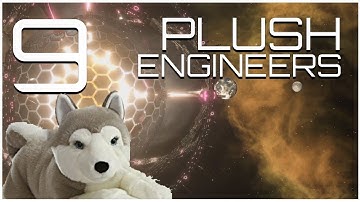 Stellaris - Giga-Plush-Engineers - Part 9 -  Thematically Garbage