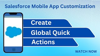 Salesforce Trailhead - Create Global Quick Actions screenshot 5