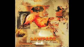 LOWPASS – FEAR OF THE FLOOD (1996) | Full Album