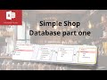 How to create a simple shop database in microsoft access