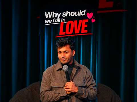 Pov: Why should we love?