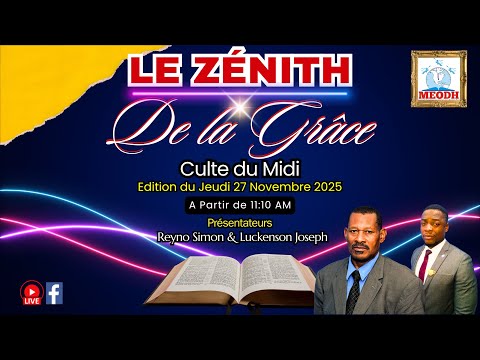 Zénith De La Grâce 27 11 25
