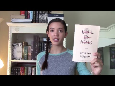 Girl in Pieces by Glasgow, Kathleen