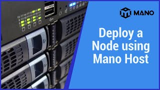 How to use Mano Host to deploy a single masternode