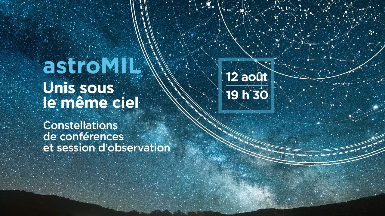 astroMIL | Unis sous le même ciel - YouTube