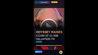 Odyssey Raises $310M at $1.45B Valuation to Build AI World Models That #Shorts