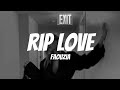 Faouzia - R.I.P Love ( Lyrics )