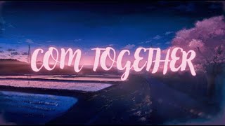 khaled ft. Elan Atias - Come Together ( Slowed And Reverb )