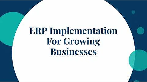 ERP Implementation - The Ultimate Guide to Successful Implementation