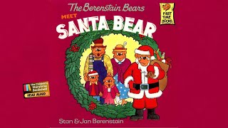 Kids book read aloud: The Berenstain Bears Meet Santa Bear / Christmas books read aloud / storytime