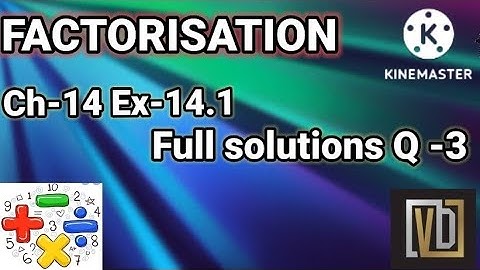 Factorisation|| Ch-14 || Ex-14.1 || Q-3 || NCERT || Class-8 ||