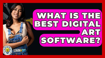 What Is The Best Digital Art Software? - LearnToDIY360.com