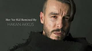 Cem Adrian & Mark Eliyahu - KÜL (Hakan Akkus Remix)