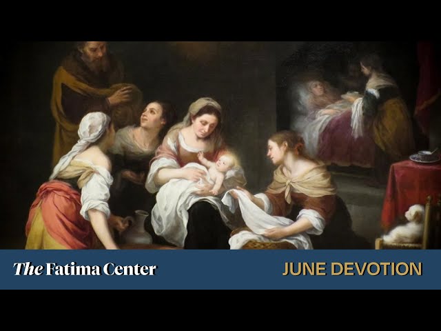 June: Nativity of St. John the Baptist | Monthly Devotions