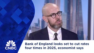 Bank of England looks set to cut rates four times in 2025, economist says