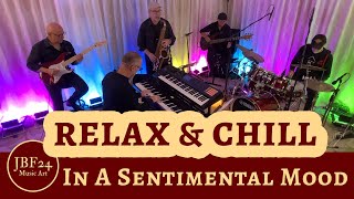 In A Sentimental Mood - relaxed groove and melody variations | JBF24 Music Art