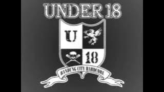 UNDER 18 - BANDUNG BROTERHOOD