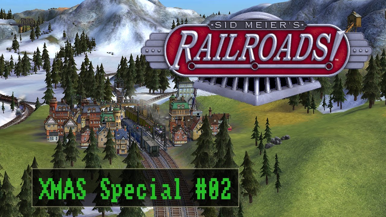 Sid Meiers Railroads XMAS Special 02 Scrooge Holiday Deutsch YouTube
