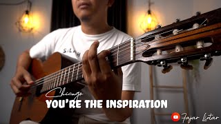 CHICAGO - YOU'RE THE INSPIRATION (Fingerstyle Gitar)