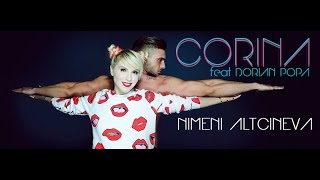 Vignette de la vidéo "Corina feat. Dorian Popa - Nimeni altcineva (Official Music Video)"