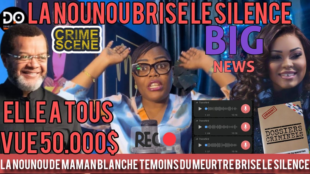 🔴LA NOUNOU DE MAMAN BLANCHE A COEUR  OUVERT,PAST MARCELO M'A PAYER 57.000$ J'AI LES VIDÉOS 