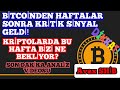 DİKKAT BTCDEN HAFTALAR SONRA KRITIK SINYAL GELDI PIYASADA BIZI NE BEKLIYOR SON DAKIKA ANALIZ VIDEOSU