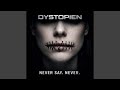 Never say. Never. (After Midnight Version)