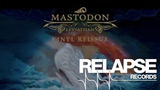 MASTODON - 'Leviathan' Vinyl Re-Issue Trailer