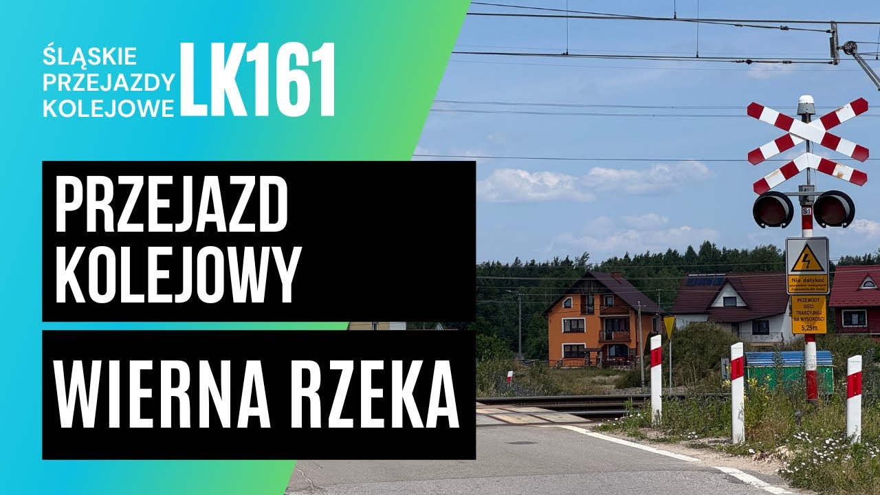 Przejazd Kolejowy Wierna Rzeka  