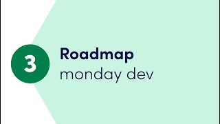 Getting started with monday dev - Ch. 3 'Roadmap' | monday.com webinars
