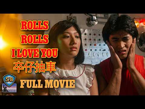 Rolls, Rolls, I Love You still