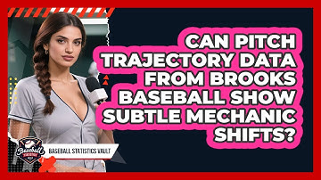 Can Pitch Trajectory Data From Brooks Baseball Show Subtle Mechanic Shifts?