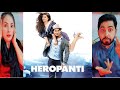 Heropanti Movie Pakistani Reaction, Part 1, Tiger Shroff, Kriti Sanon, Prakash Raj, Sayki Reactions Mp3 Song