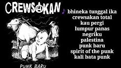 Crewsakan PUNK [FULL ALBUM TERBAIK]  - Durasi: 35:24. 