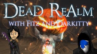 Dead Realm with Fitz & Darkitty - Hide and Seek [Facecam]