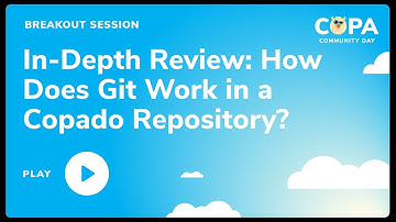 In-Depth Review: How Does Git Work in a Copado Repository?