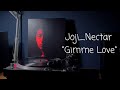 Joji - Gimme Love
