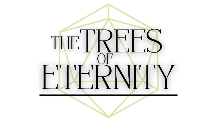 Lawyers & Dragons | The Trees of Eternity (Ep. 6)