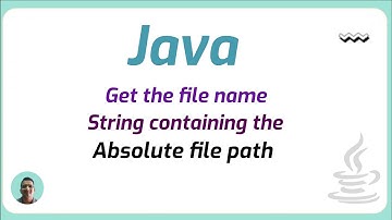 How do I get the file name from a String containing the Absolute file path | Java Programming