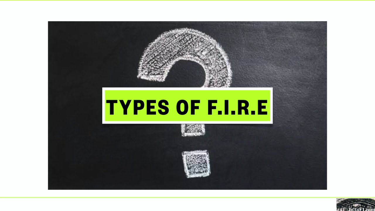Types of Financial Independence Retire Early (F.I.R.E