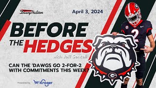 Can the 'Dawgs go 2-for-2 with commitments this week | Before the Hedges